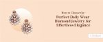 Daily Wear Diamond Jewelry in Surat